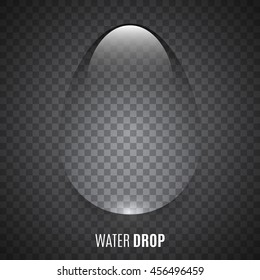 Water drop on transparent background. Clear liquid. 3D. Vector illustration.