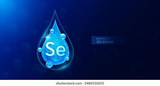 Water drop selenium minerals with blue polygon atom around. Vitamins complex for health protect and build immunity healthy. Medical scientific concepts. Banner vector illustration.
