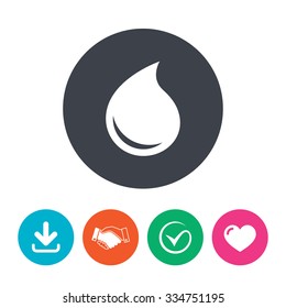 Water Drop Sign Icon. Tear Symbol. Download Arrow, Handshake, Tick And Heart. Flat Circle Buttons.