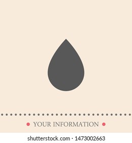 A water drop vector icon .The symbol of a rain and clean water , an illustration of a raindrop .The symbol of a drop. The wheather line. The sign of a drop.