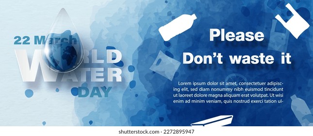 Water droplet world water day letters in paper cut style   waste concepts  example texts blue watercolor background  Poster's campaign water day in vector design 