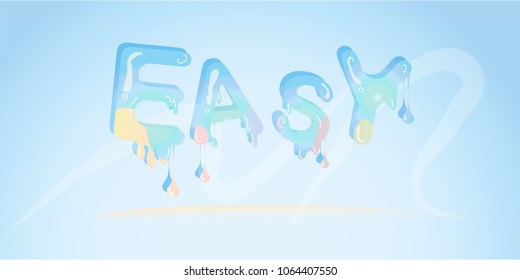 Water droplet Text  Vector "EASY" with Illustrator.