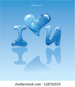 water drops - heart and phrase "i love you"