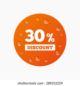 Water drops on button. 30 percent discount sign icon. Sale symbol. Special offer label. Realistic pure raindrops. Orange circle. Vector