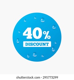 Water drops on button. 40 percent discount sign icon. Sale symbol. Special offer label. Realistic pure raindrops. Blue circle. Vector