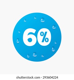 Water drops on button. 60 percent discount sign icon. Sale symbol. Special offer label. Realistic pure raindrops. Blue circle. Vector
