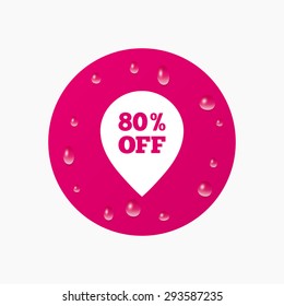 Water drops on button. 80% sale pointer tag sign icon. Discount symbol. Special offer label. Realistic pure raindrops. Pink circle. Vector