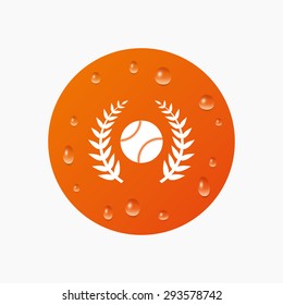 Water drops on button. Baseball sign icon. Sport laurel wreath symbol. Winner award. Realistic pure raindrops. Orange circle. Vector