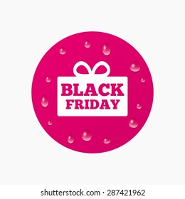 Water drops on button. Black friday gift sign icon. Sale symbol. Special offer label. Realistic pure raindrops. Pink circle. Vector