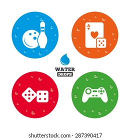 Water drops on button. Bowling and Casino icons. Video game joystick and playing card with dice symbols. Entertainment signs. Realistic pure raindrops on circles. Vector