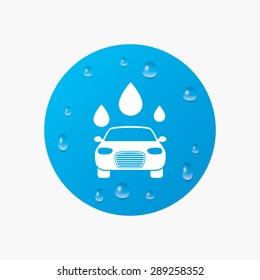 Water drops on button. Car wash icon. Automated teller carwash symbol. Water drops signs. Realistic pure raindrops. Blue circle. Vector