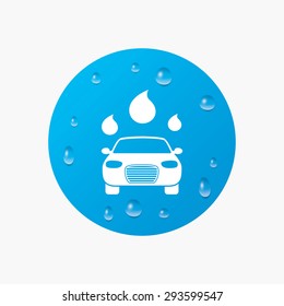 Water drops on button. Car wash icon. Automated teller carwash symbol. Water drops signs. Realistic pure raindrops. Blue circle. Vector