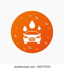 Water drops on button. Car wash icon. Automated teller carwash symbol. Water drops signs. Realistic pure raindrops. Orange circle. Vector