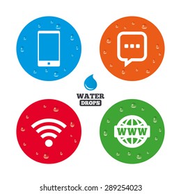 Water drops on button. Communication icons. Smartphone and chat speech bubble symbols. Wifi and internet globe signs. Realistic pure raindrops on circles. Vector