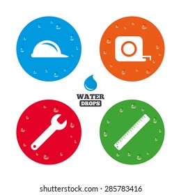 Water drops on button. Construction helmet and wrench key tool icons. Ruler and tape measure roulette sign symbols. Realistic pure raindrops on circles. Vector