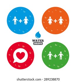 Water drops on button. Couple love icon. Lesbian and Gay lovers signs. Romantic homosexual relationships. Speech bubble with heart symbol. Realistic pure raindrops on circles. Vector