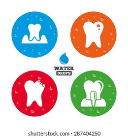Water drops on button. Dental care icons. Caries tooth sign. Tooth endosseous implant symbol. Parodontosis gingivitis sign. Realistic pure raindrops on circles. Vector