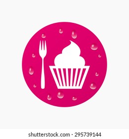 Water drops on button. Eat sign icon. Dessert trident fork with muffin. Cutlery symbol. Realistic pure raindrops. Pink circle. Vector