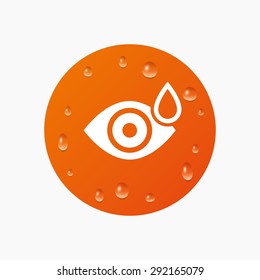 Water drops on button. Eye with water drop sign icon. Drip into the eyes symbol. Realistic pure raindrops. Orange circle. Vector