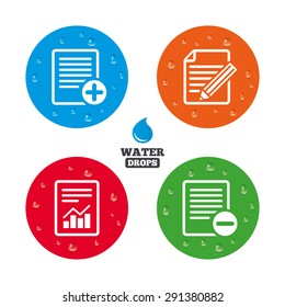 Water drops on button. File document icons. Document with chart or graph symbol. Edit content with pencil sign. Add file. Realistic pure raindrops on circles. Vector