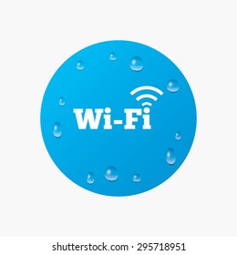 Water drops on button. Free wifi sign. Wifi symbol. Wireless Network icon. Wifi zone. Realistic pure raindrops. Blue circle. Vector