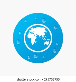 Water drops on button. Globe sign icon. World map geography symbol. Realistic pure raindrops. Blue circle. Vector