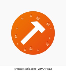 Water drops on button. Hammer sign icon. Repair service symbol. Realistic pure raindrops. Orange circle. Vector