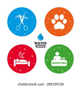 Water drops on button. Hotel services icons. With pets allowed in room signs. Hairdresser or barbershop symbol. Reception registration table. Quiet sleep. Realistic pure raindrops on circles. Vector