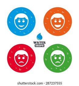 Water drops on button. Human smile face icons. Happy, sad, cry signs. Happy smiley chat symbol. Sadness depression and crying signs. Realistic pure raindrops on circles. Vector