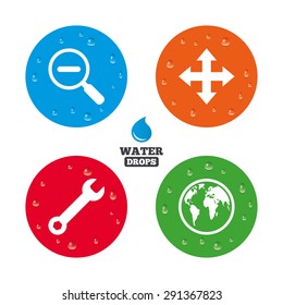 Water drops on button. Magnifier glass and globe search icons. Fullscreen arrows and wrench key repair sign symbols. Realistic pure raindrops on circles. Vector