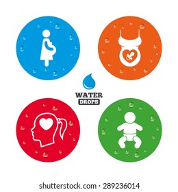Water drops on button. Maternity icons. Baby infant, pregnancy and dummy signs. Child pacifier symbols. Head with heart. Realistic pure raindrops on circles. Vector