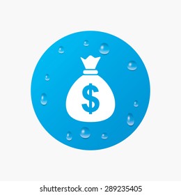 Water drops on button. Money bag sign icon. Dollar USD currency symbol. Realistic pure raindrops. Blue circle. Vector