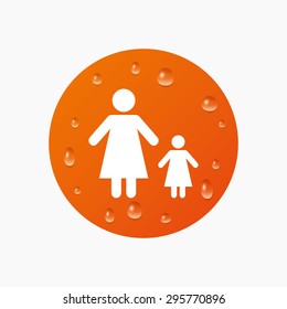 Water drops on button. One-parent family with one child sign icon. Mother with daughter symbol. Realistic pure raindrops. Orange circle. Vector