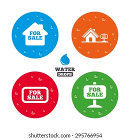 Water drops on button. For sale icons. Real estate selling signs. Home house symbol. Realistic pure raindrops on circles. Vector