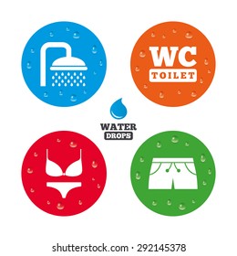 Water drops on button. Swimming pool icons. Shower water drops and swimwear symbols. WC Toilet sign. Trunks and women underwear. Realistic pure raindrops on circles. Vector