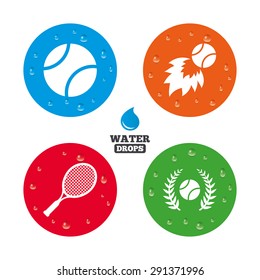 Water drops on button. Tennis ball and racket icons. Fast fireball sign. Sport laurel wreath winner award symbol. Realistic pure raindrops on circles. Vector