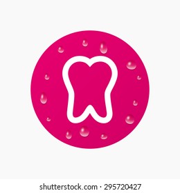 Water drops on button. Tooth sign icon. Dental care symbol. Realistic pure raindrops. Pink circle. Vector