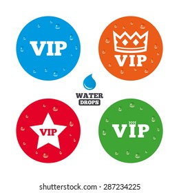 Water drops on button. VIP icons. Very important person symbols. King crown and star signs. Realistic pure raindrops on circles. Vector