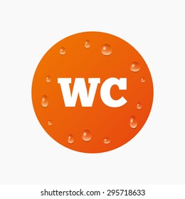 Water drops on button. WC Toilet sign icon. Restroom or lavatory symbol. Realistic pure raindrops. Orange circle. Vector