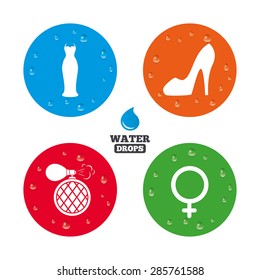 Water drops on button. Wedding dress icon. Women shoe sign. Perfume glamour fragrance symbol. Realistic pure raindrops on circles. Vector
