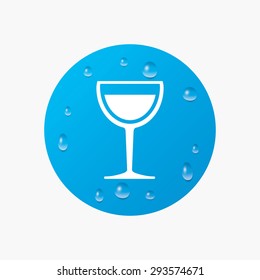 Water drops on button. Wine glass sign icon. Alcohol drink symbol. Realistic pure raindrops. Blue circle. Vector