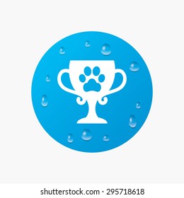 Water drops on button. Winner pets cup sign icon. Trophy for pets. Realistic pure raindrops. Blue circle. Vector