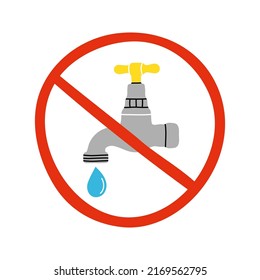 Water element clipart in flat line style. Hand drawn vector illustration of water tap, faucet and drop in red prohibited crossed sign. Fashion cute patch, badge, emblem. Save water, plumbing concept.