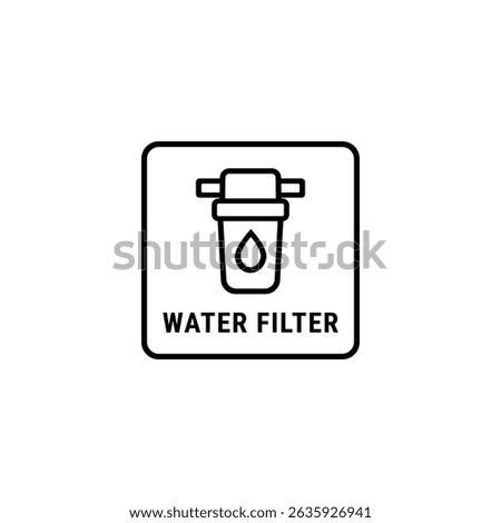 water filter outline icon or water filter label vector isolated. Best water filter outline icon for websites, product packaging, and more about water filter product.
