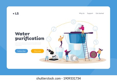 Water Filtration Landing Page Template. Tiny Characters Installing Membrane in Huge Aqua Filter Jug for Cleaning Liquid for Drinking, Scientist Look in Microscope. Cartoon People Vector Illustration