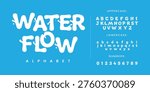 Water Flow Liquid Splash Decorative Alphabet Font With Droplets For Summer Party Beach Event And Refreshing Drink Branding