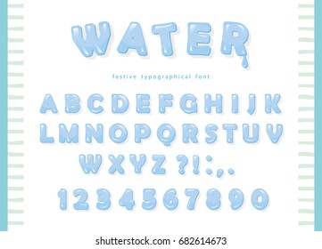 Water font design. Transparent glossy ABC letters and numbers.