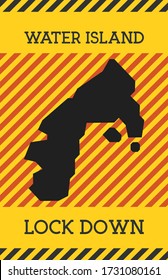 Water Island Lock Down Sign. Yellow island pandemic danger icon. Vector illustration.