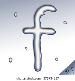 Water letter f. Vector silhouette of the letter "f" of pure water.
