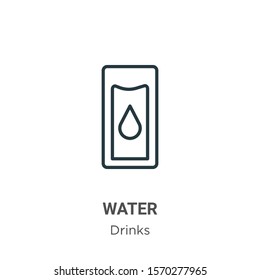 Water outline vector icon. Thin line black water icon, flat vector simple element illustration from editable drinks concept isolated on white background
